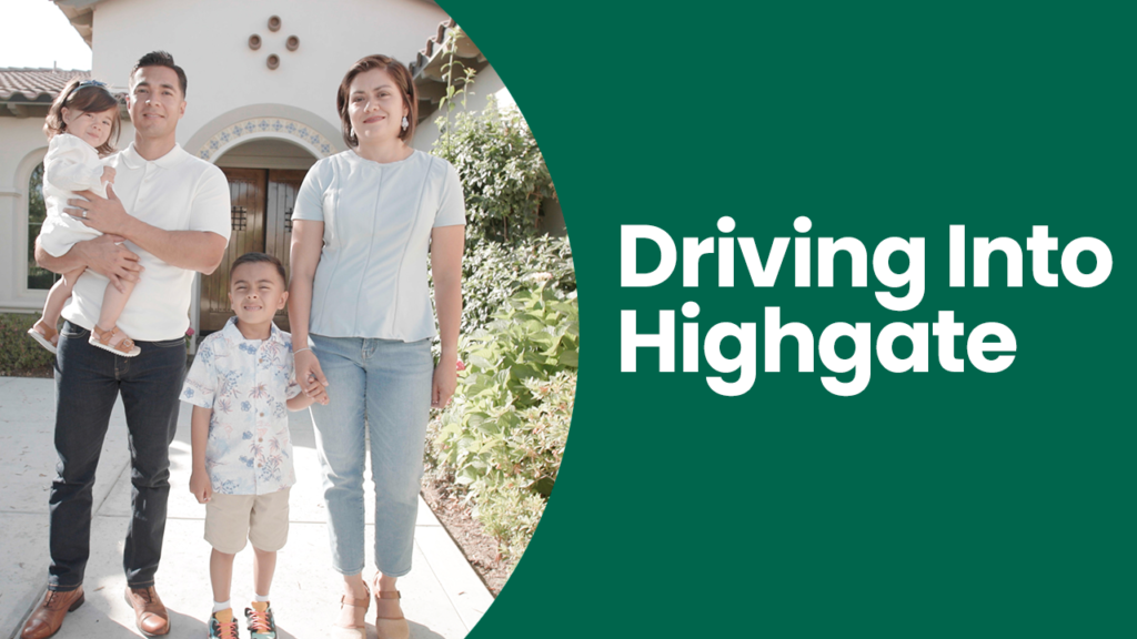 A family of four, with two adults and two children, walks hand in hand in front of a house, under the text "driving into highgate.