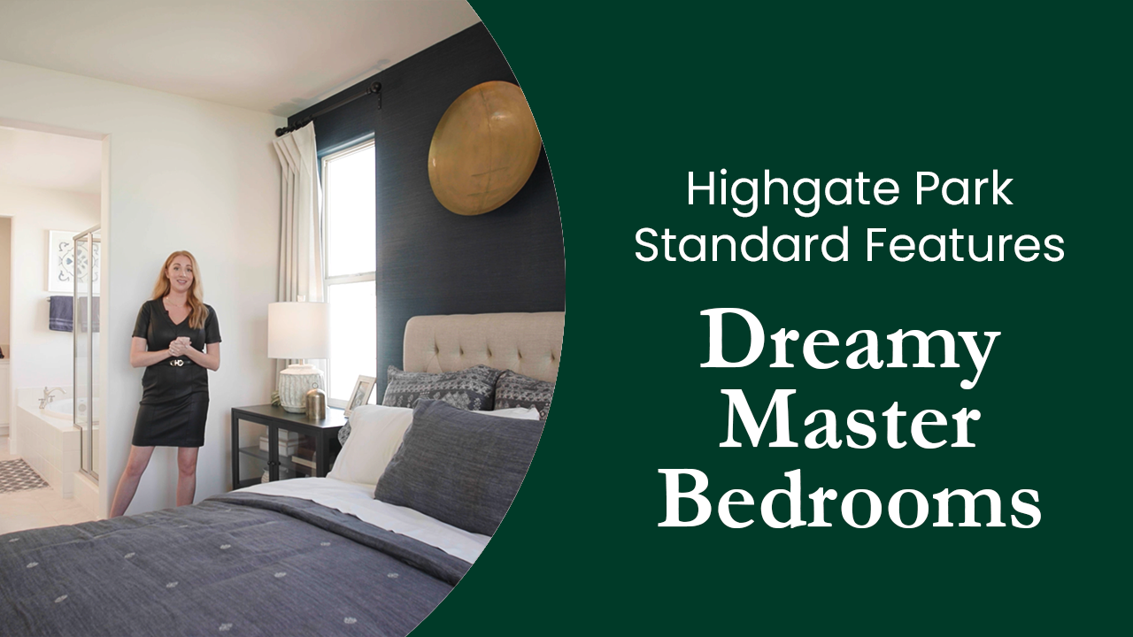 Dreamy Master Bedrooms - Castle & Cooke New Homes